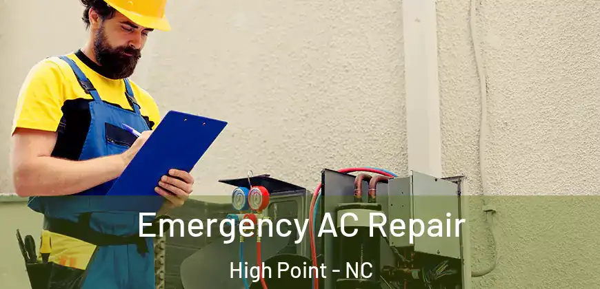  Emergency AC Repair High Point - NC